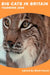 Big Cats in Britain Yearbook 2008 by Mark Fraser