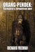 Orang Pendek: Sumatra's Forgotten Ape by Richard Freeman