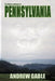 The Mystery Animals of Pennsylvania by Andrew Gable