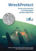 WreckProtect: Decay and protection of archaeological wooden shipwrecks by Gjelstrup Bjordal Charlotte