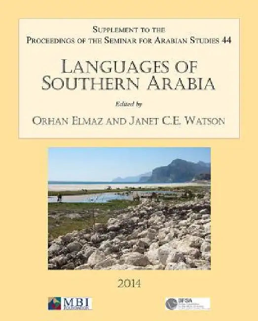 Languages of Southern Arabia by Orhan Elmaz