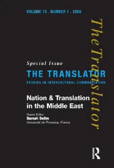 Nation and Translation in the Middle East by Samah Selim