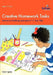 Creative Homework Tasks: Activities to Challenge and Inspire 9-11 Year Olds by Hughes, Giles