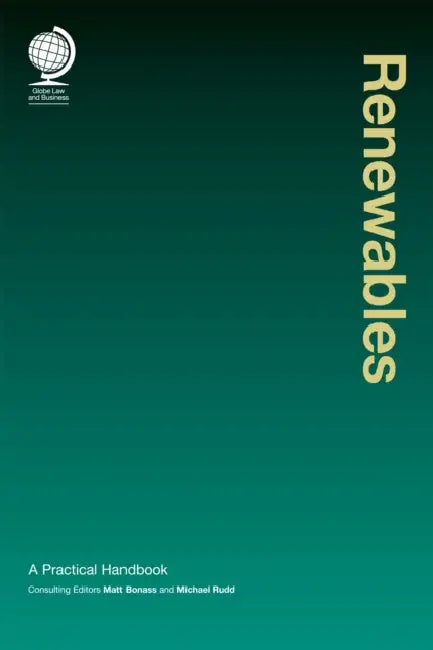 Renewables: A Practical Handbook by Matt Bonass, Michael Rudd