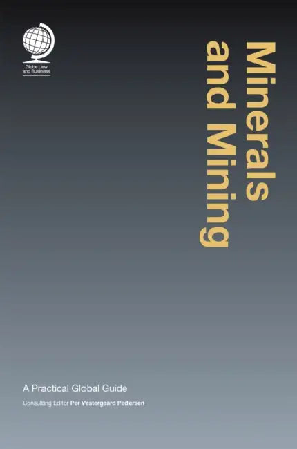 Minerals and Mining: A Practical Global Guide by Per Estergaard Pedersen