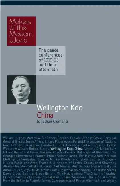 Wellington Koo: China by Jonathan Clements