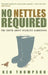 No Nettles Required by Ken Thompson