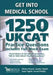 Get into Medical School - 1250 UKCAT Practice Questions. Includes Full Mock Exam 