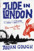 Jude in London by Penny Reeve