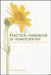 The Practical Handbook of Homoeopathy: The How, When, Why and Which of Home Prescribing by Colin Griffith