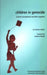 Children in Genocide: Extreme Traumatization and Affect Regulation by Suzanne Kaplan