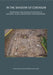 Cirencester Before Corinium: Excavations at Kingshill North, Cirencester, Gloucestershire by Edward Biddulph, Ken Welsh