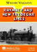 Rhymney and New Tredegar Lines by Vic Mitchell