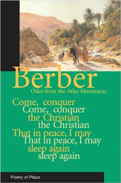 Berber Odes: Poetry from the Mountains of Morocco by Michael Peyron