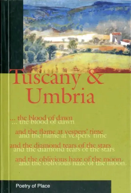 Tuscany and Umbria by Gaia Servadio