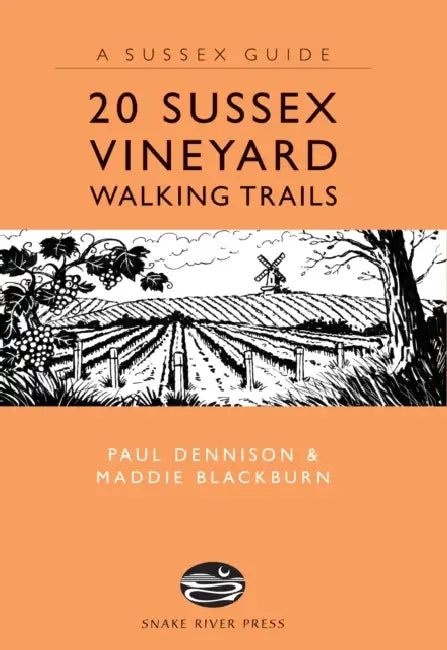20 Sussex Vineyard Walking Trails by Paul Dennison