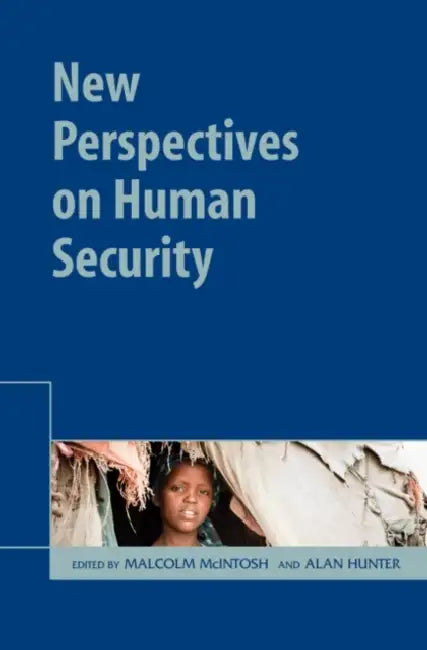 New Perspectives on Human Security by Malcolm Mcintosh