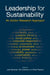 Leadership for Sustainability: An Action Research Approach by Judi Marshall