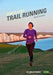 South East Trail Running by Mark Rainsley
