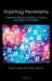 Hashtag Feminisms: Australian Media Feminists, Activism, and Digital Campaigns by Anne Brewster, Sarah Casey, Juliet Watson