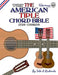 The American Tiple Chord Bible: Standard 'D' Tuning 1,728 Chords by Tobe a. Richards