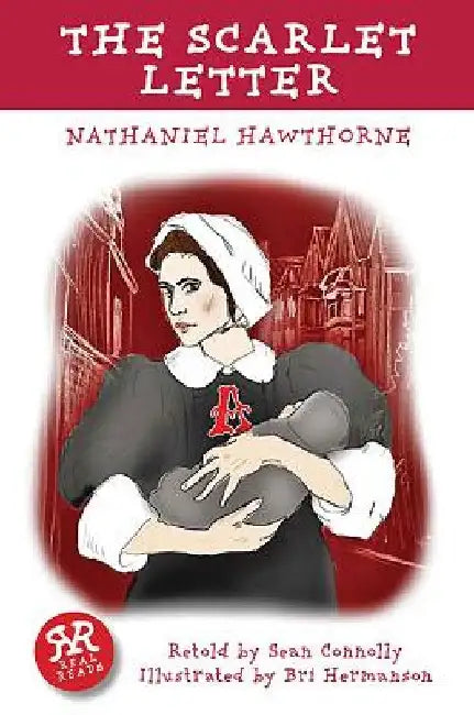 The Scarlet Letter by Nathaniel Hawthorne