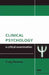 Clinical Psychology: A Critical Examination by Craig Newnes