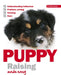 Puppy Raising Made Easy by Williamsom