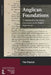 Anglican Foundations: A Handbook To The