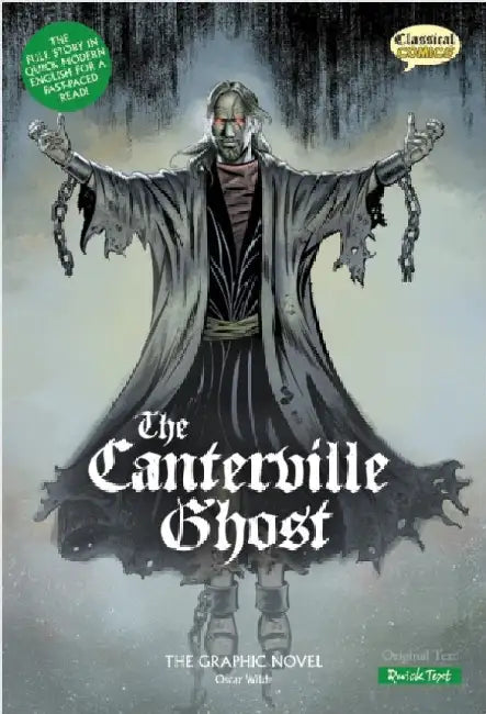 The Canterville Ghost The Graphic Novel: Quick Text by Oscar Wilde