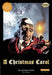 A Christmas Carol: The Graphic Novel: Original Text by Charles Dickens