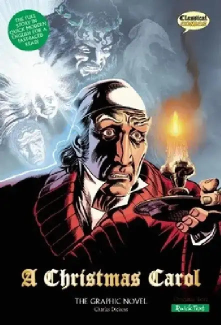 A Christmas Carol: The Graphic Novel: Quick Text Version by Charles Dickens