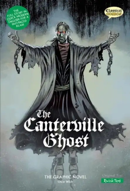 The Canterville Ghost the Graphic Novel: Quick Text by Sean Michael Wilson, Clive Bryant, Steve Bryant