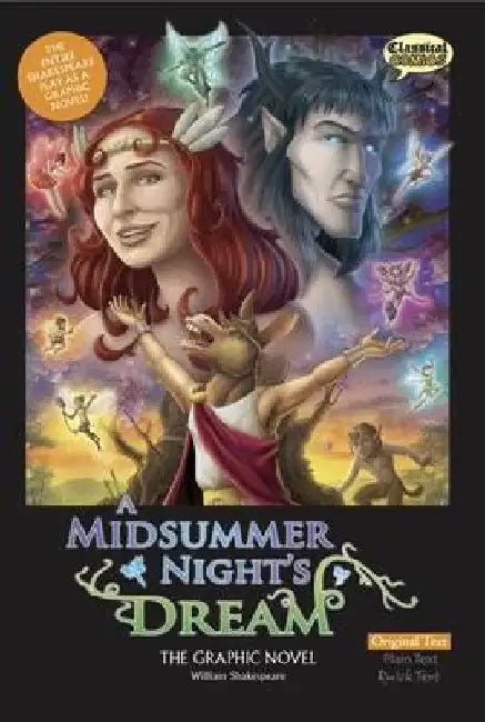 A Midsummer Night's Dream: The Graphic Novel by William Shakespeare