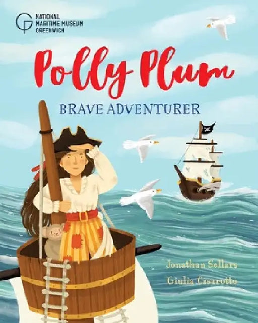 The Polly Plum, Brave Adventurer by Jonathan Sellars