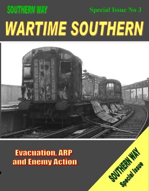 Southern Way - Special Issue No. 3 by Kevin (Author) Robertson
