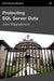 Protecting SQL Server Data by John Magnabosco