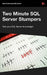 Two Minute SQL Server Stumpers - Volume 6 by Various