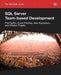 The Red Gate Guide to SQL Server Team-Based Development by Mladen Prajdic