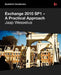 Exchange 2010 Sp1 - A Practical Approach by Jaap Wesselius