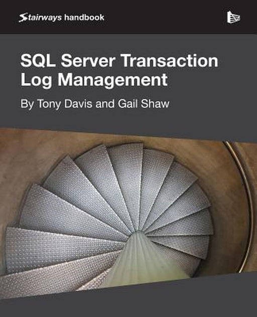 Sql Server Transaction Log Management by 