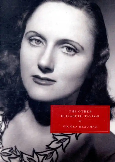 The Other Elizabeth Taylor by Nicola Beauman