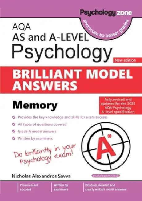 AQA A-level Psychology: Brilliant Model Answers -Memory (updated for 2025 specification) by Nicholas Savva