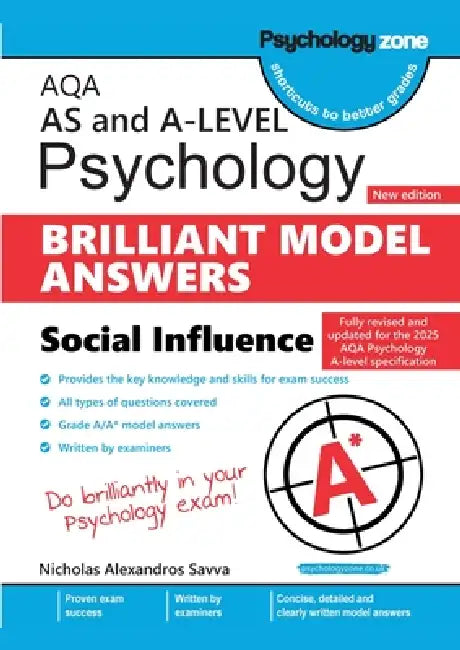 AQA A-Level Brilliant Model Answers -Social Influence (updated for 2025 specification) by Savva