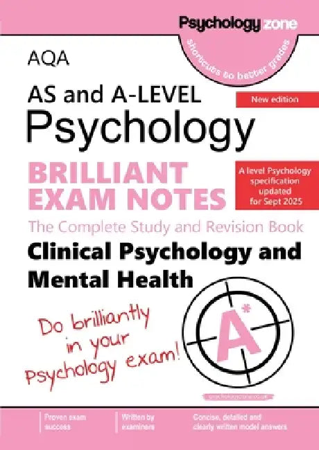AQA A-Level Psychology Brilliant Exam Notes: Clinical Psychology and Mental Health: Updated for 2025 specification by Savva