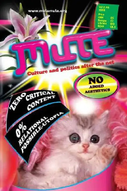 Mute Magazine - Vol 2 #8 by Mute