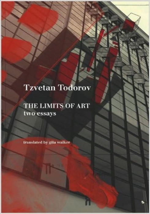 The Limits of Art: Two Essays