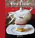 Tea Time: A Taste of London's Best Afternoon Teas by Jean/ Clark, Claire (FRW) Cazals
