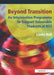 Beyond Transition: An Intervention Programme to Support Vunerable Students at Ks3 by Linda Bell