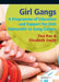 Girl Gangs: A Programme of Education and Support for Girls Vulnerable to Gang Culture by Tina Rae